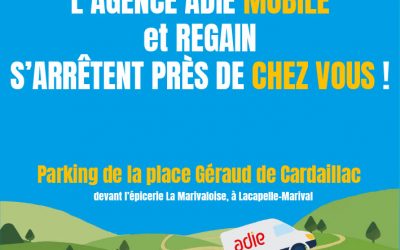 L’Agence ADIE Mobile et Regain